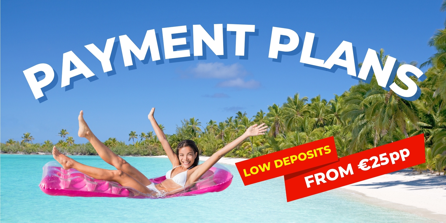 Payment Plans 25 Deposit